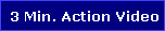 View 3 Minute Action Video w/Audio Sound